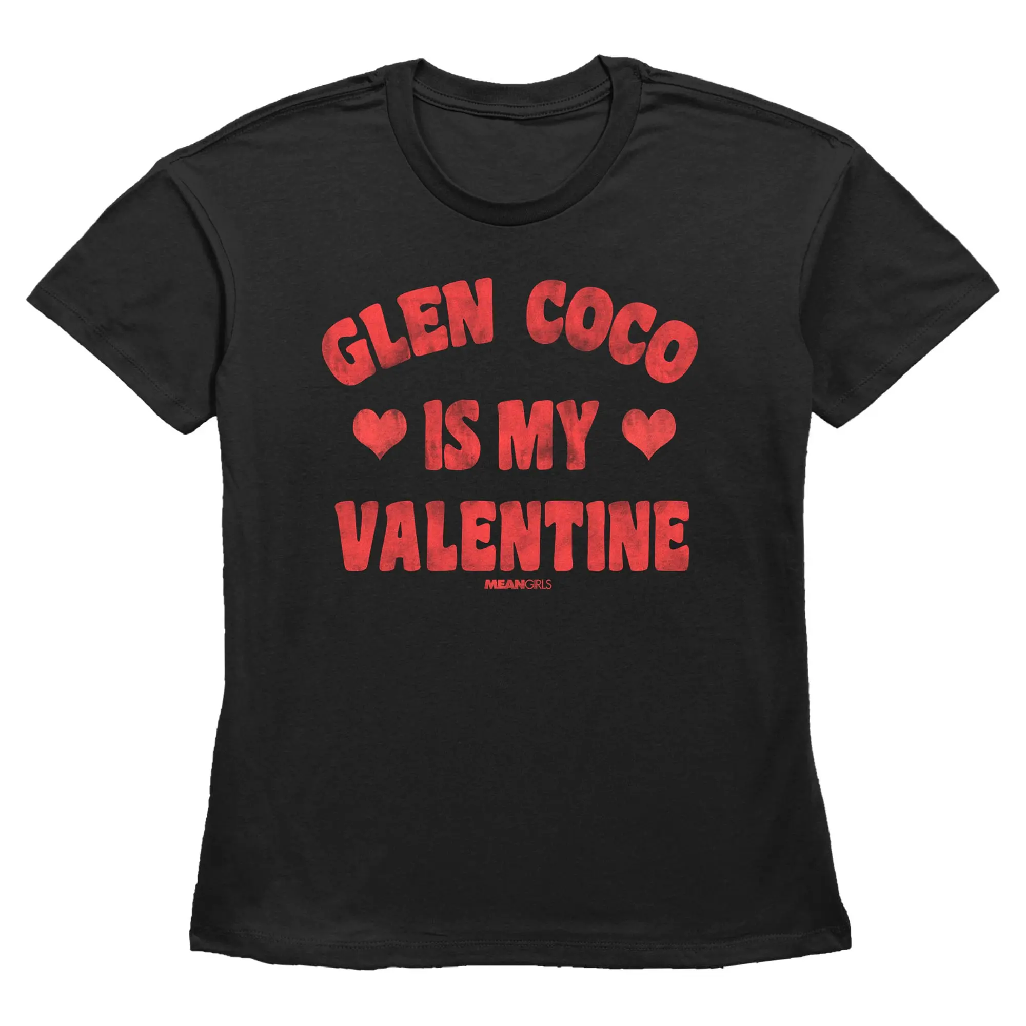 Women's Mean Girls My Valentine Glen Coco T-Shirt