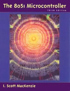 USED-The 8051 Microcontroller (3rd Edition) by I. Scott MacKenzie (Paperback)