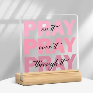 Acrylic Desktop Ornament, Wooden Decor, Pray on It Pray Over It Pray Through It Desktop Decoration, Inspirational Office Decor, Birthday Gift for Her, Signs, Wooden Home Sign, Acrylic Plaque Decor