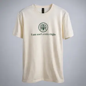 T-shirt "I'm 100% Extra Virgin" -  Unisex design