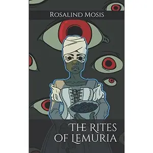 USED-The Rites of Lemuria by Ms Rosalind Mosis (Paperback)
