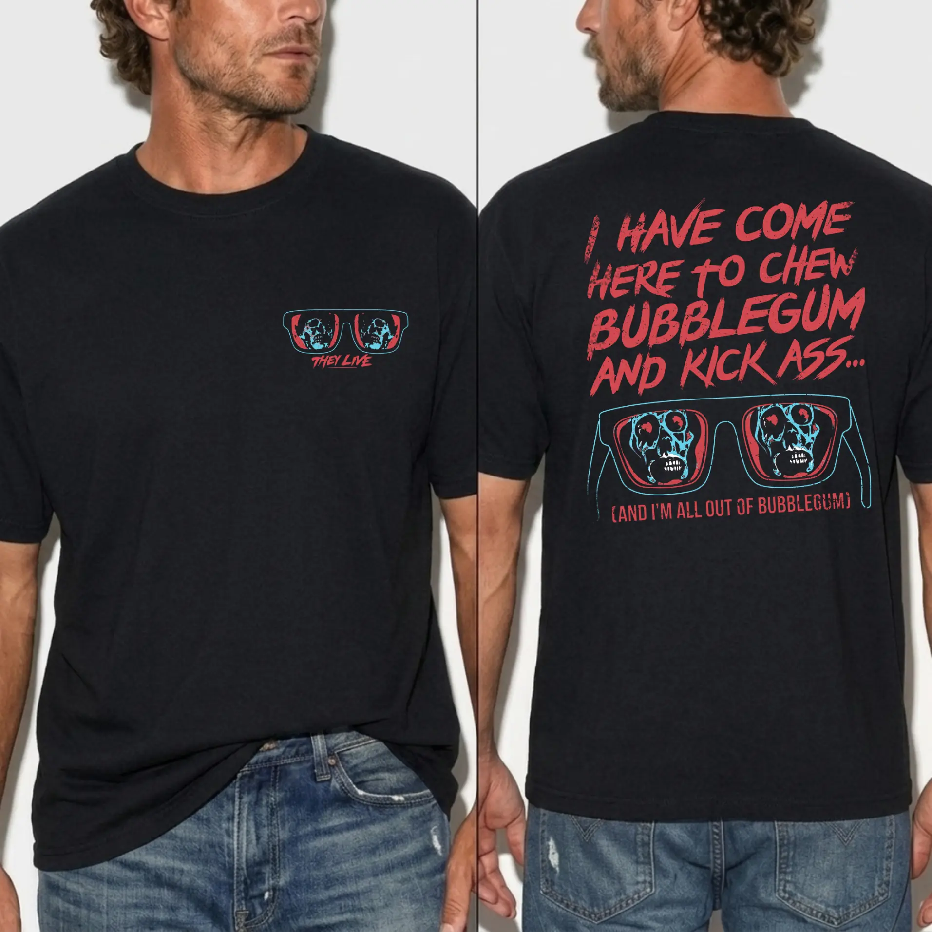 They Live T-Shirt, All Out of Bubblegum Shirt, Classic 80s Sci-Fi Movie Tee, Retro John Carpenter Graphic Shirt, Gift For Movie Fans
