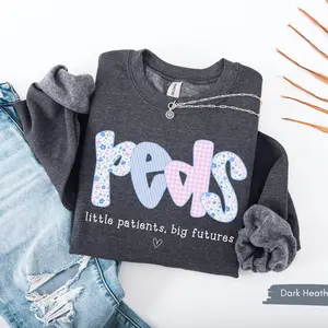 Peds Nurse Sweatshirt Cozy Pediatric Crewneck Little Patients Big Futures Nursing Gift for Childrens Hospital Staff