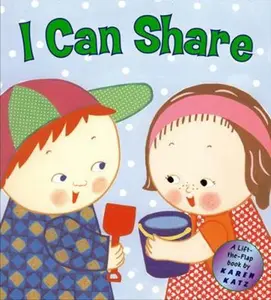 USED-I Can Share: A Lift-The-Flap Book by Katz, Karen (Hardcover)