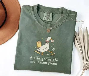 Comfort Colors Silly Goose Ate My Lesson Plans Teacher TShirt Funny Goose Teacher Tshirt Back to School End of Year Matching Teacher Tee