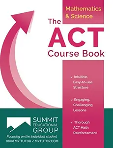 USED-The ACT Course Book Mathematics and Science by unknown author (Unknown)