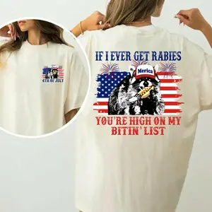 If I Ever Get Rabies You're High On My Bitin' List Shirt, Funny Raccoon 4th of July Tee, Sassy Raccoon T-Shirt, Adult Humor TShirt, Gift Idea For Independence Day