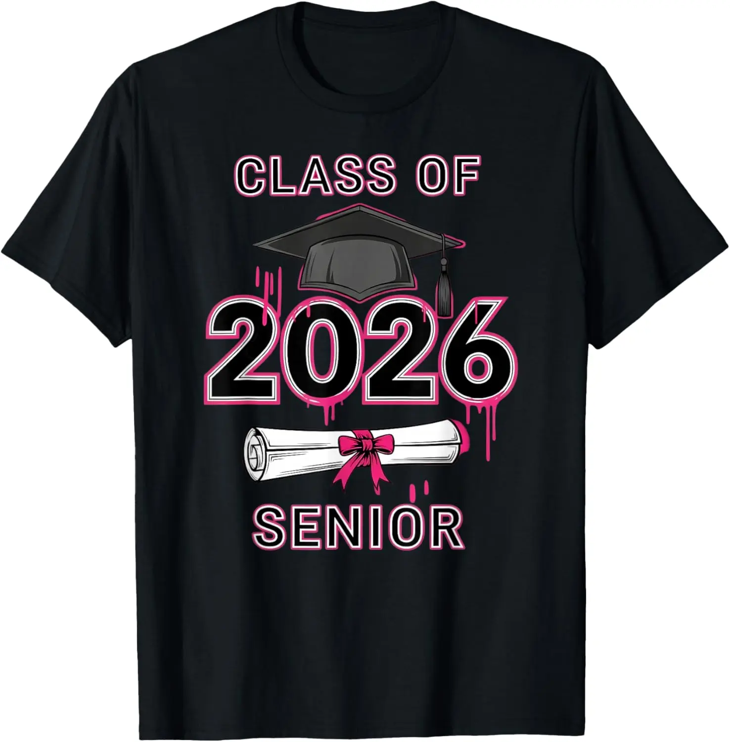 Class of 2026 Senior Dripping Pink Graduation Cap Diploma T-Shirt