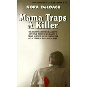 USED-Mama Traps a Killer by Nora Deloach (Paperback)