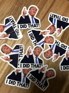 I Did That Trump Tariff Rising Prices Sticker Pack, I Did That, Gas Station Sticker
