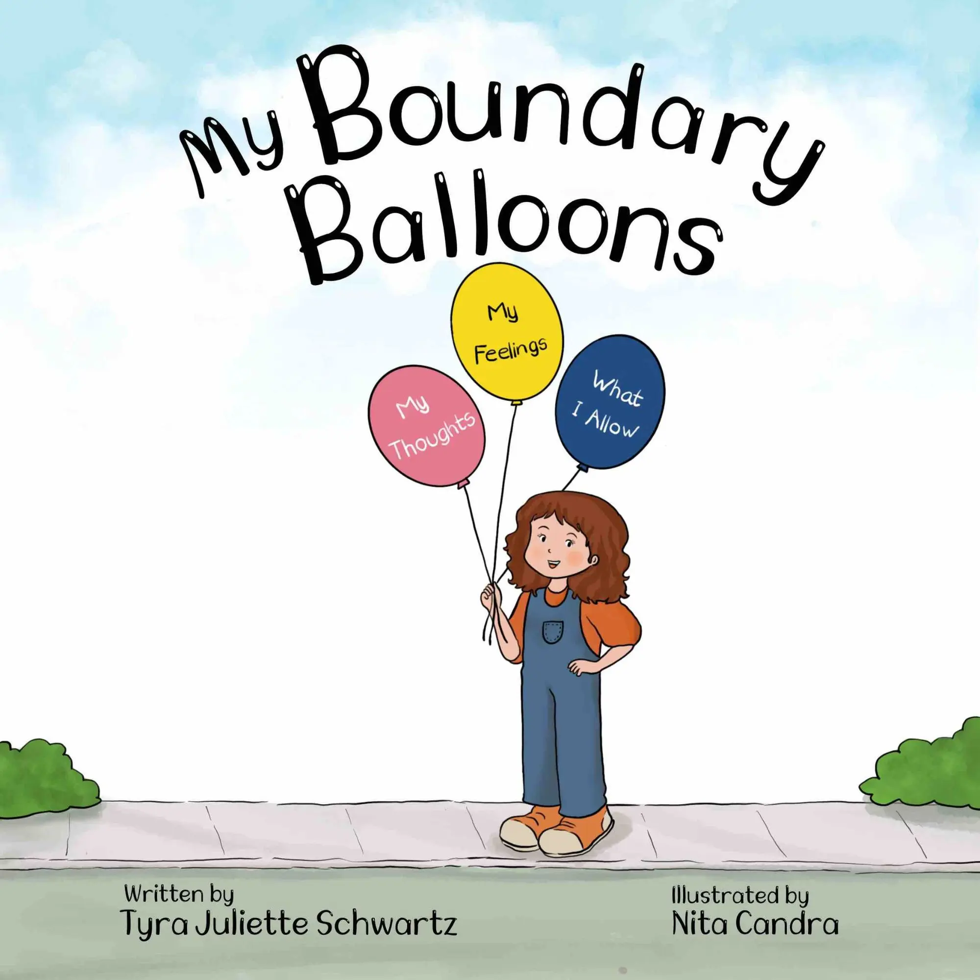 My Boundary Balloons: A Children’s Book to Help Teach Kids Emotional Boundaries, Empathy & Emotional Intelligence
