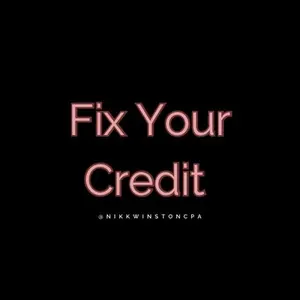 MoneyMoves: How to Fix Your Credit Including Goodwill Templates & Dispute Letters