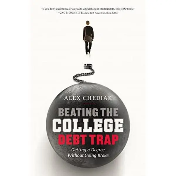 USED Book - Beating the College Debt Trap: Getting a Degree Without Going Broke by Chediak, Alex (Paperback) - english