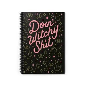Witchy Spiral Notebook for Manifestation, Doin' Witchy Shit Journal, Cute Writing Notebook, Gift for Witches, Magical Planner