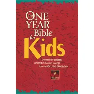 USED-The One Year Bible for Kids: NLT1 by Tyndale House Publishers Staff (Paperback)