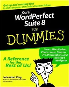 USED-Corel WordPerfect Suite 8 For Dummies by Julie Adair King (Paperback)