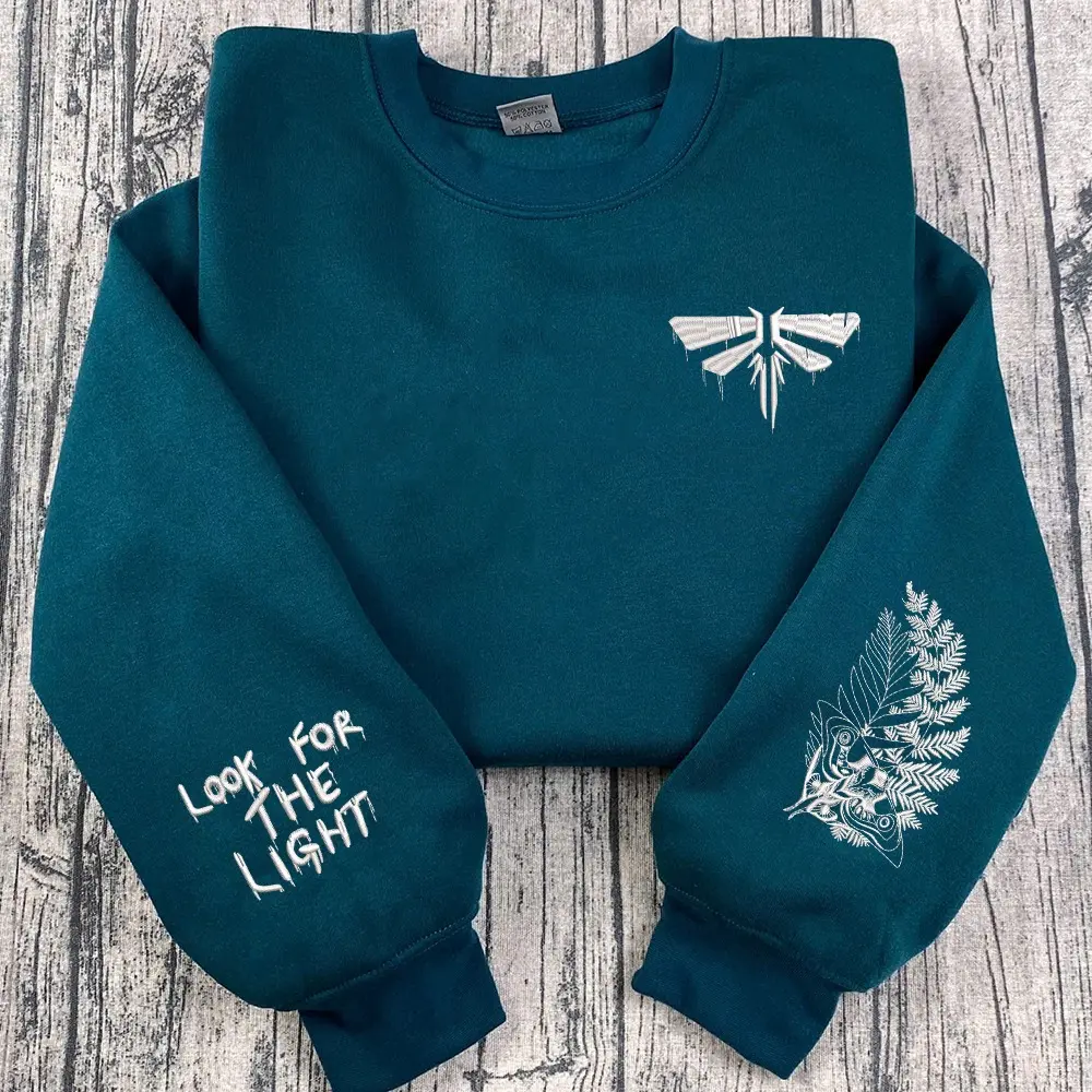 Embroidered The Last of Us Ellie's Tattoo  Sweatshirt, TLOU Look For The Light hOODIE, Ellie Williams, Pedro Pascal, Joel Miller