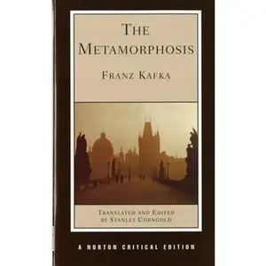 USED-The Metamorphosis: Translation Backgrounds and Contexts Criticism by Franz Kafka (Paperback)
