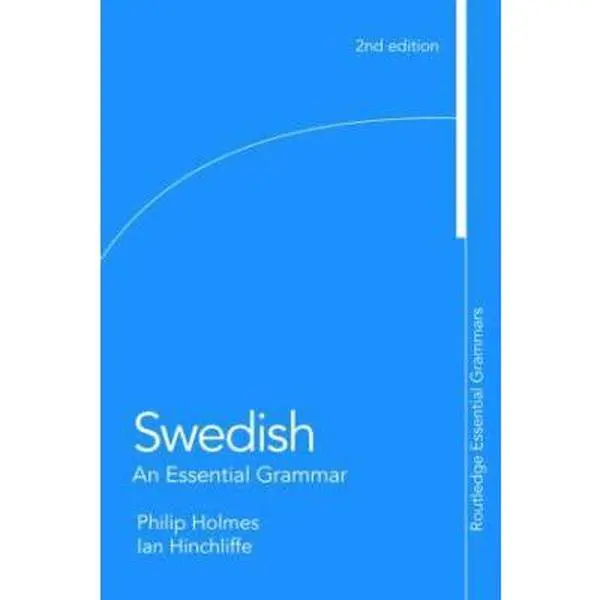 Used Swedish Language Learning Book - Ian Hinchliffe's "Swedish: An Essential Grammar" 2nd Edition Paperback for English-Speaking Learners with Fresh, Accessible Description of the Language