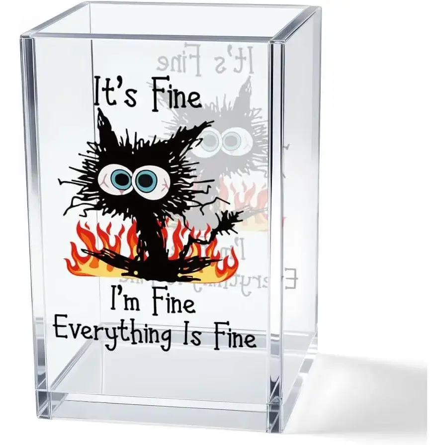 Acrylic Cosmetic Pencil Pen Holder Cup - 2.5x2.5x4 inches Desk Organizer, Double-Sided Funny Black Cat Print, Sarcastic "It's Fine I'm Fine" Design, for Dressing Table, Cosmetic Display Box, Jewelry Storage, Gift for Cat Lovers, Beauty Enthusiasts