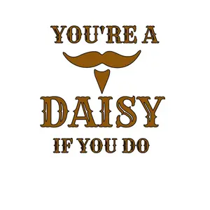 Doc Holiday you’re a daisy if you do say when outlaw cowboy car truck vinyl window decal stickers 6”