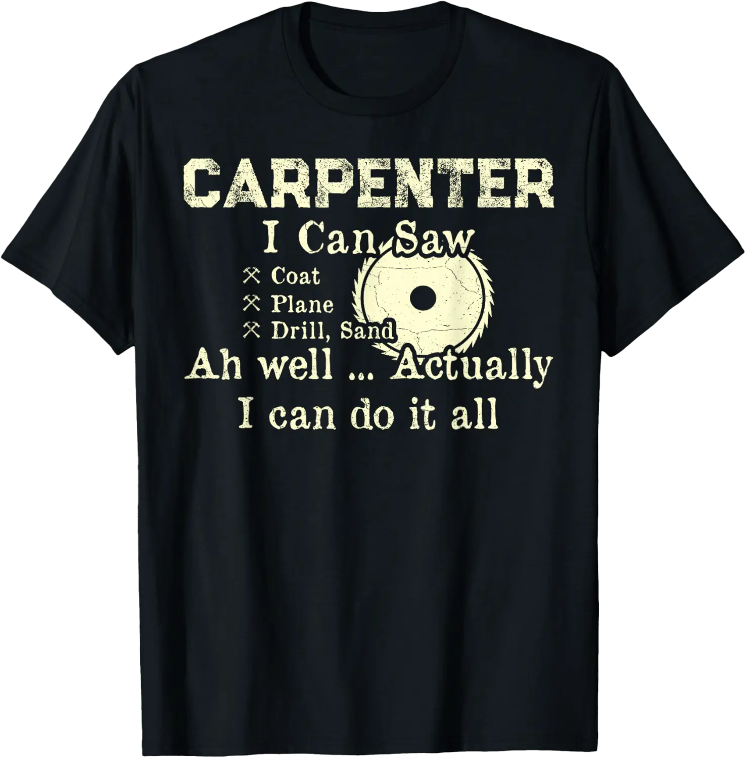 Funny Carpenter Cabinet Maker Chippie Workshop T-Shirt - Mohamedab Shop 87B0BLNWK8V6