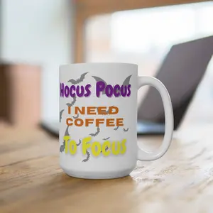 Hocus Pocus Coffee Mug 15oz Ceramic Reusable Drinkware Tea Drink Cup Tumbler Reuse Washable