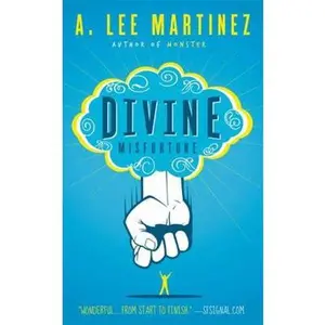 USED-Divine Misfortune by Martinez, A. Lee (Mass Market Paperback)
