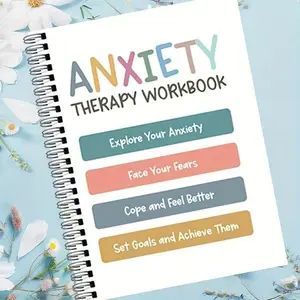 Anxiety Therapy Workbook, Self-Help Tool for Anxiety Relief, Emotion Management Guide, Scientific Approach to Facing Anxiety