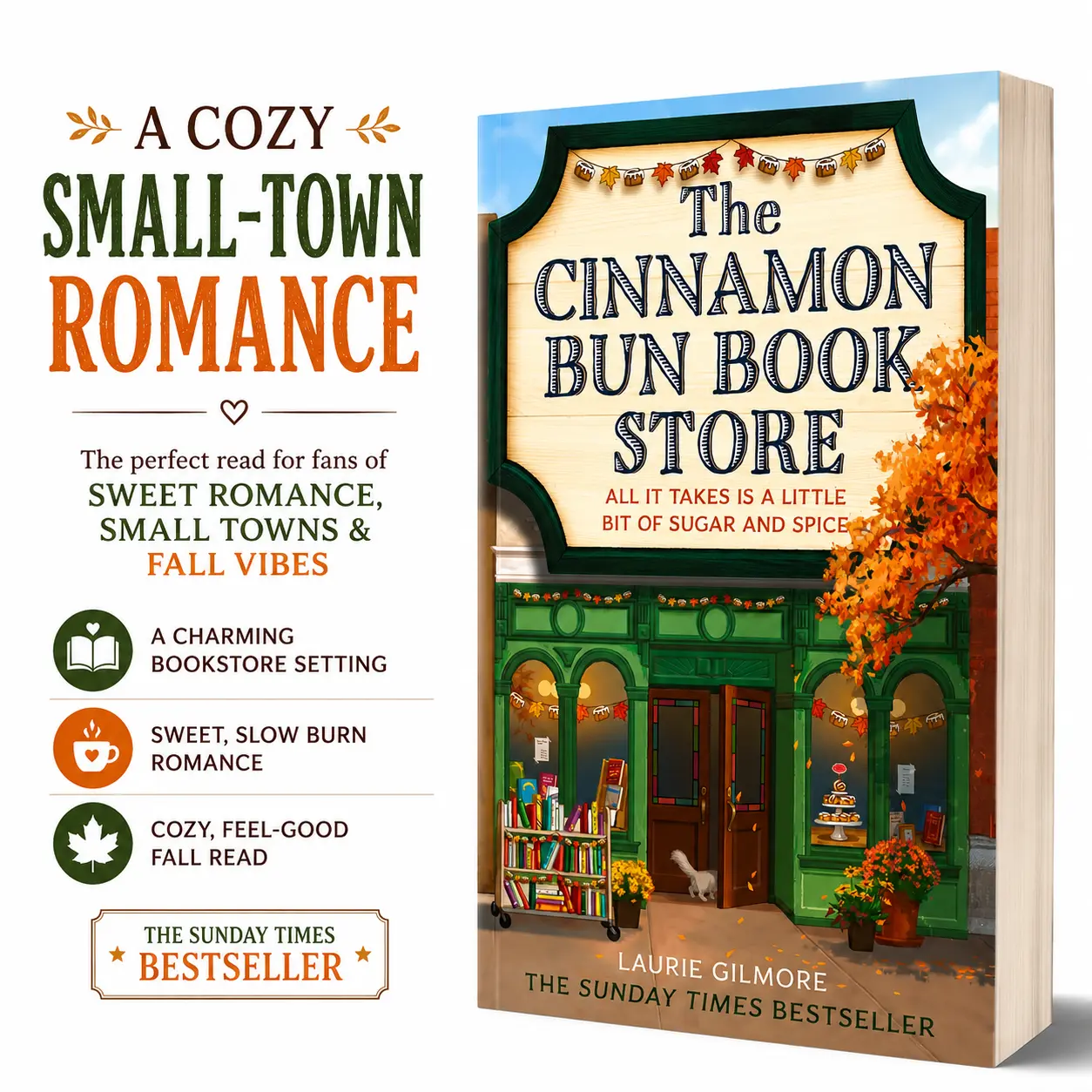 The Cinnamon Bun Book Store by Laurie Gilmore | Cozy Small-Town Romance & BookTok Love Story -- Paperback Book