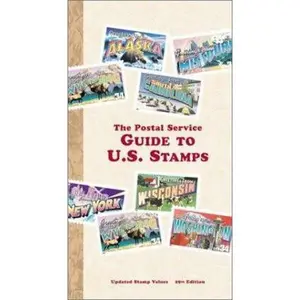 USED-The Postal Service Guide to U.S. Stamps : Updated Stamp Values (Postal Service Guide to Us Stamps) by U.S. Postal Service (Paperback)