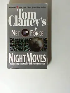 USED-Net Force :Night Moves by Tom Clancy (Paperback)