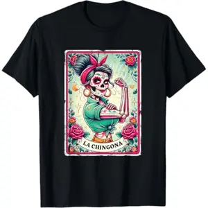 Cotton La Chingona Tarot Card Funny Spanish Slang Boss Latina Power T-Shirt