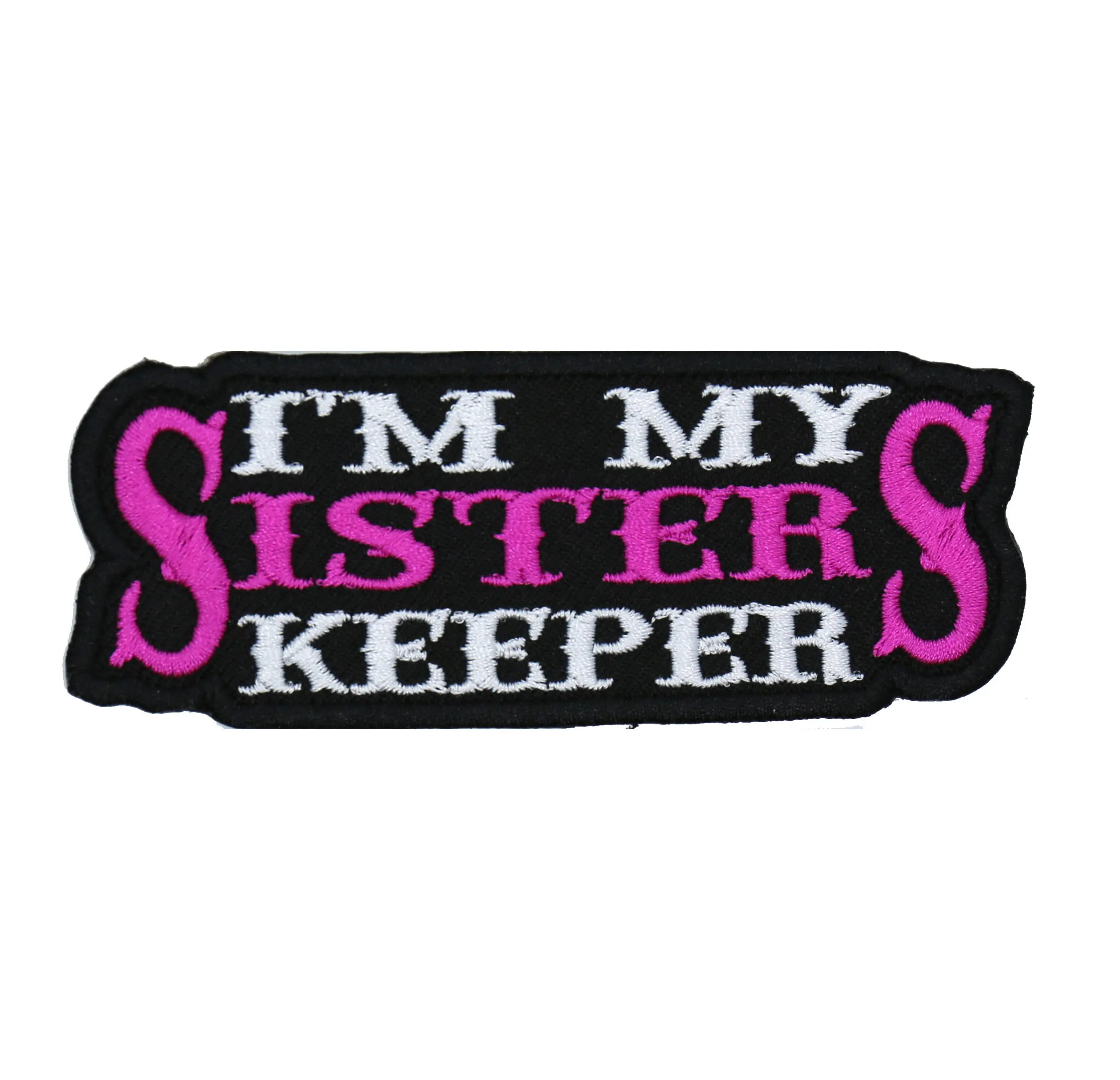 I'm My Sisters Keeper embroidered patch