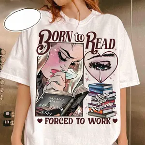 Born To Read Forced To Work Shirt, Born To Read Shirt, TOG Series, Sjm Book Shirt, Gift for Her M9KLX