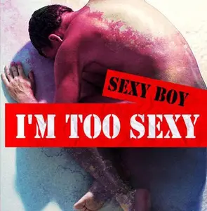 Sexy Boy - I'm Too Sexy  [CD5 MAXI-SINGLE]