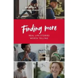 USED-Finding More: Real Life Stories Worth Telling by Tice, Rico (Paperback)