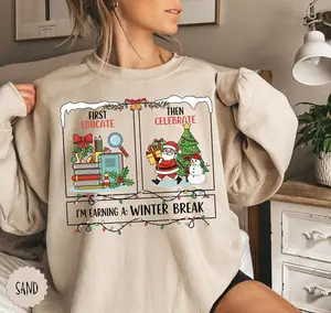 First Educate Then Celebrate Winter Break Christmas Teacher Sweatshirt - Hoodie - Shirt, Xmas Teachers TShirt, Special Education Teacher Tee, Sped Team Gift