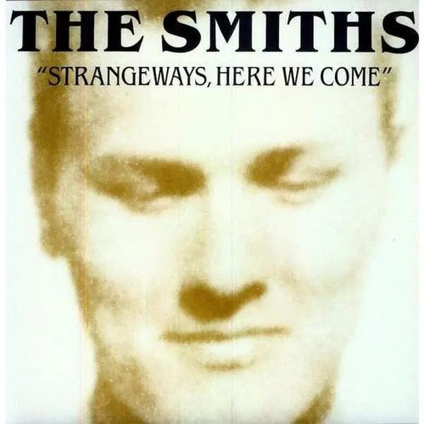 The Smiths - Strangeways Here We Come [Import]