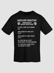 English Mastiff FAQ T-shirt