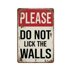 Room Decor 1pc Humorous "Please Do Not Lick The Walls" Metal Tin Sign, 8x12 Inches, Iron Wall Art for Home, Room, Bathroom, Bar, Cafe, Garage, Farmhouse Decor