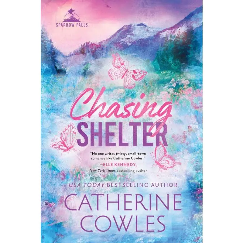 Chasing Shelter - Catherine Cowles