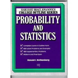 USED-College Outline for Probability and Statistics (HARCOURT BRACE JOVANOVICH COLLEGE OUTLINE SERIES) by Rothenberg (Paperback)