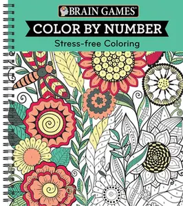 Brain Games - Color by Number: Stress-Free Coloring (Green) -- Publications International Ltd, Spiral Bound, Comb or Coil