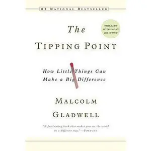 USED-The Tipping Point : How Little Things Can Make a Big Difference (Paperback)--by Malcolm Gladwell [2002 Edition] ISBN: 9780316346627 (Paperback)