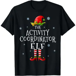 Activity Coordinator Elf Funny Groupe Matching Christmas T-Shirt, 100% Cotton, Single Side Printed, Black Short Sleeve T-shirt, 1 pc, Christmas Halloween Thanksgiving Gift