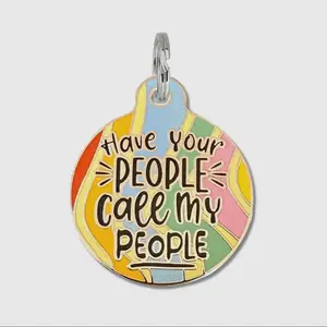 Call My People - Dog Id Tag or Pet Collar Charm