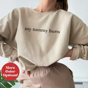 my tummy hurts sweatshirt - tummyache survivor shirt - my tummy hearts but im being really brave about it sweatshirt - my tummy hurts ibs shirt