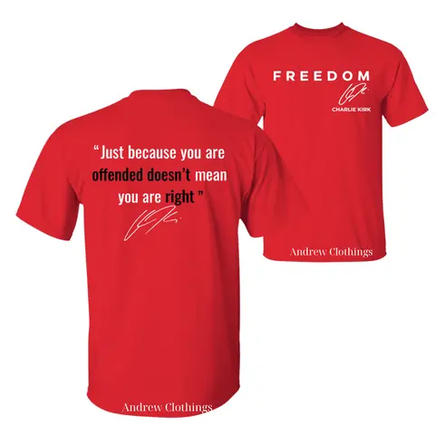 Wear Red Shirt, Just Because You Are Offended Doesn't Mean You Are Right T-shirt, Memorial Casual Cotton Tee, Unisex Graphic Top