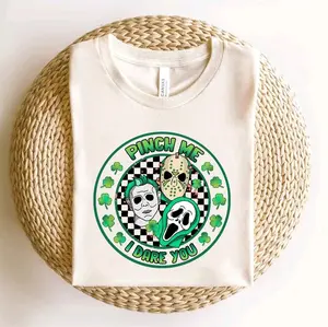 Pinch Me I Dare You • T-shirt or Sweatshirt Tee Shirt Crew Neck St Paddys Day St Patrick Comfortable Unisex Top Casual Horror Funny